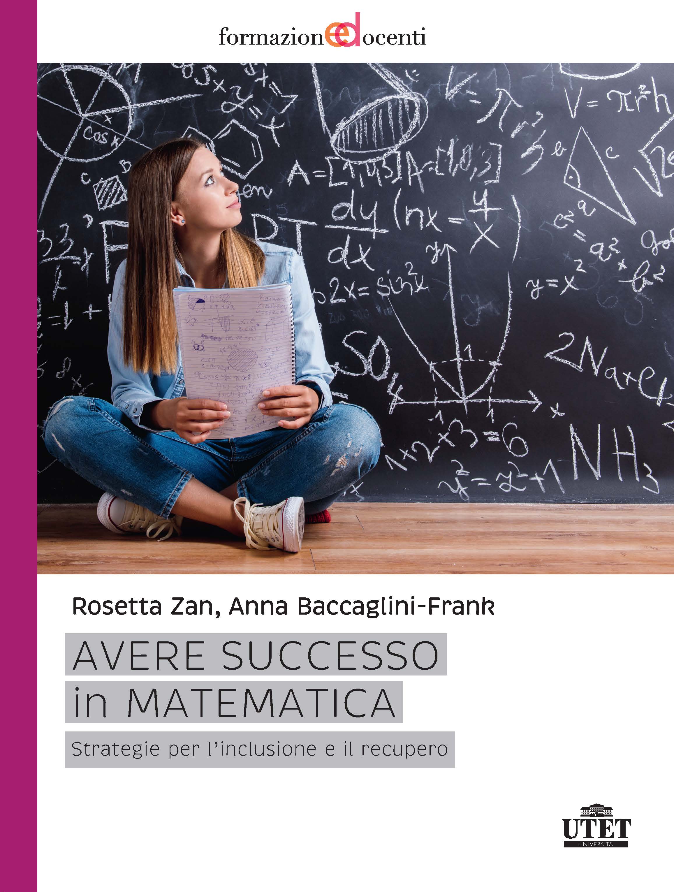 Avere successo in matematica Avere successo in matematica