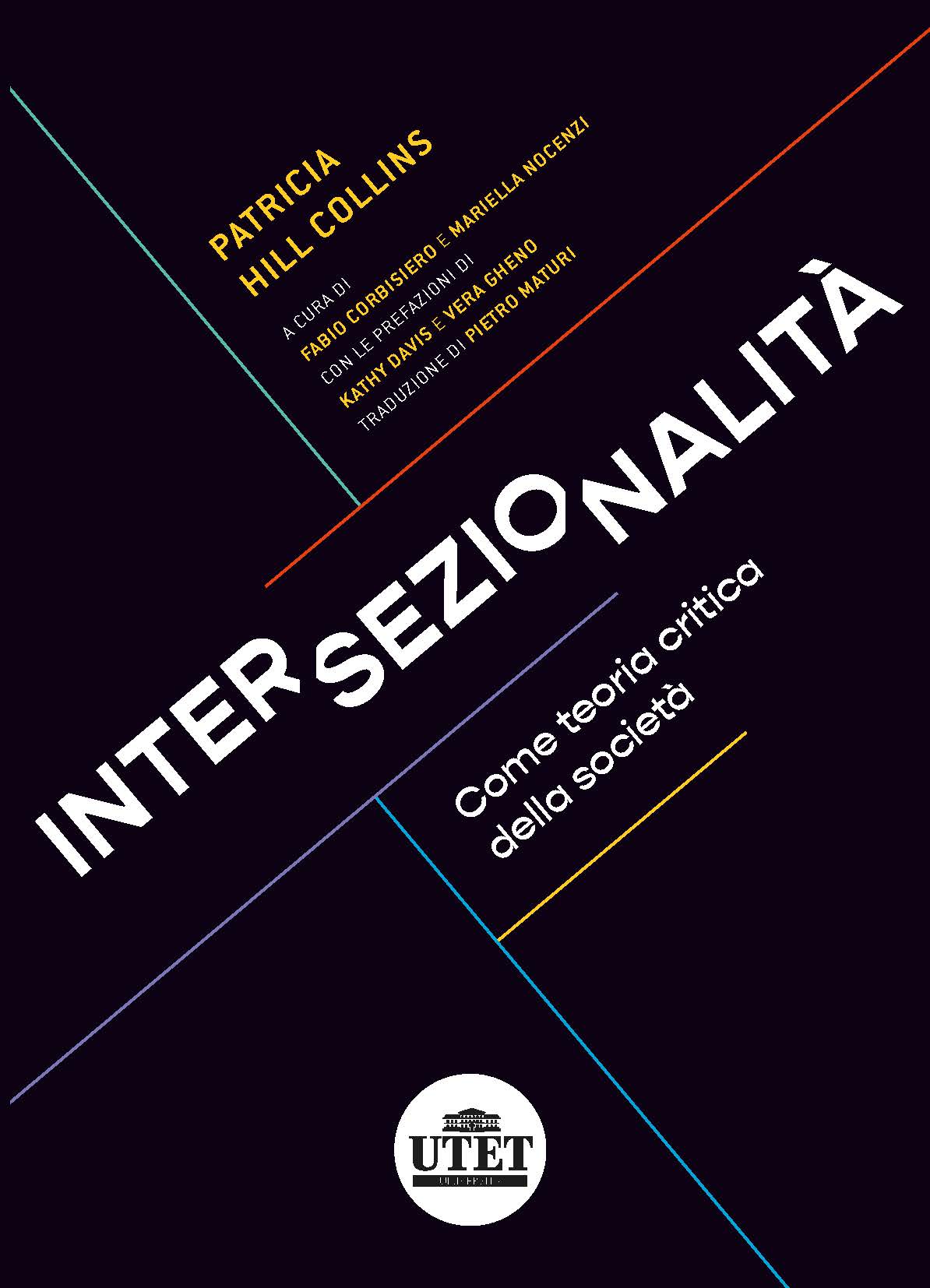 Intersezionalità come teoria critica della società Intersezionalità come teoria critica della società