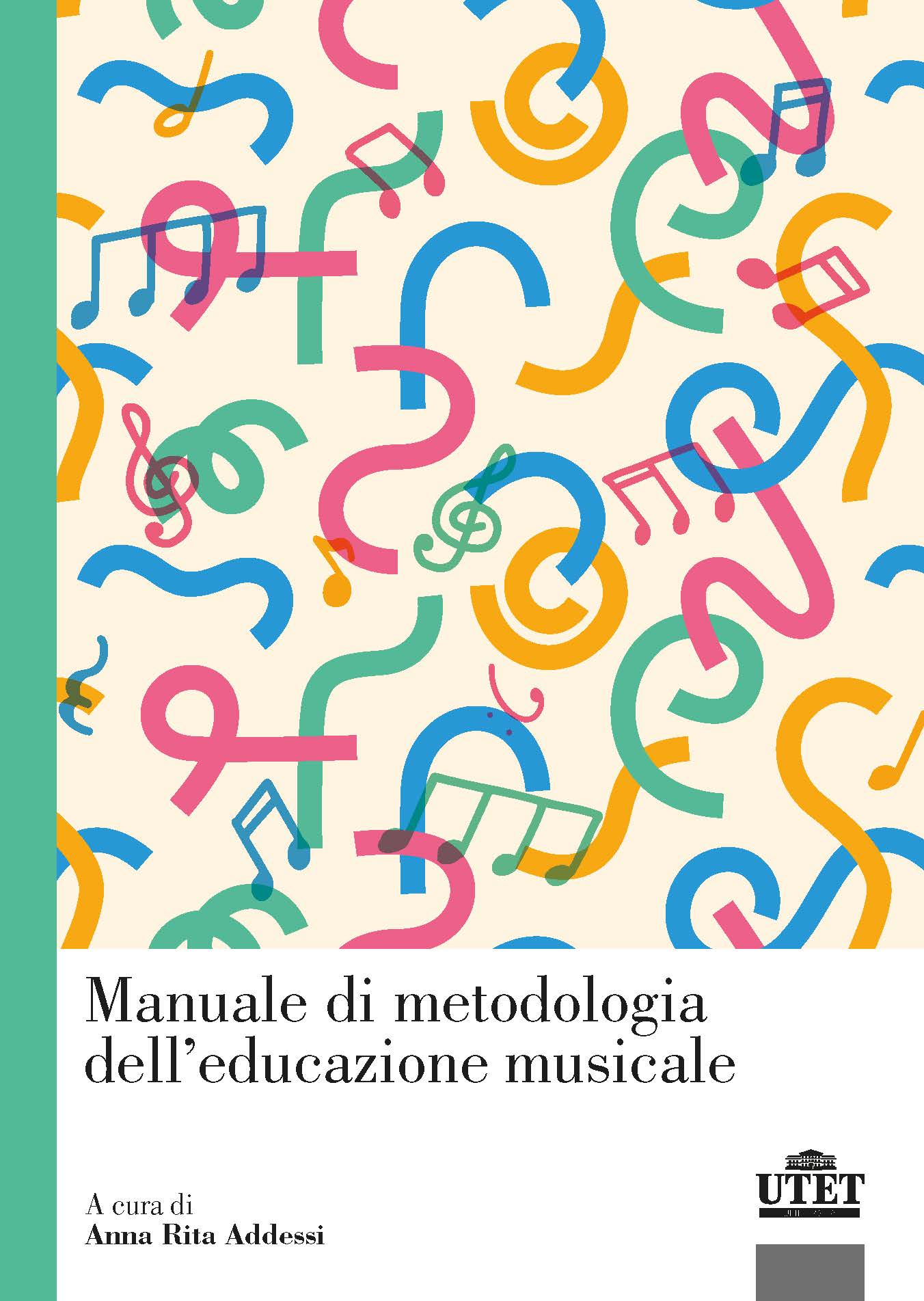 Manuale di metodologia dell’educazione musicale