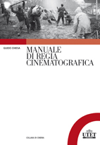 Manuale di regia cinematografica Manuale di regia cinematografica