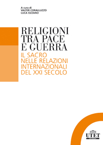 Religioni tra pace e guerra Religioni tra pace e guerra