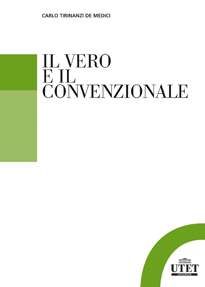 Il vero e il convenzionale