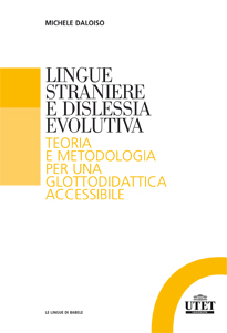 Lingue straniere e dislessia evolutiva