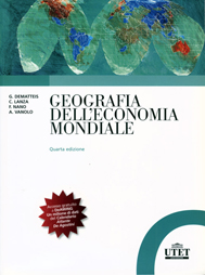 Geografia dell'economia mondiale Geografia dell'economia mondiale