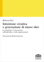 Intuizione creativa e generazione di nuove idee