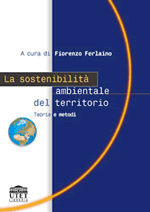 La sostenibilità ambientale del territorio La sostenibilità ambientale del territorio