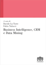 Business Intelligence, CRM e Data Mining
