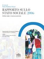 Rapporto sullo Stato Sociale 2006 Rapporto sullo Stato Sociale 2006