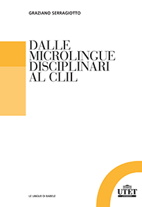 Dalle microlingue disciplinari al CLIL