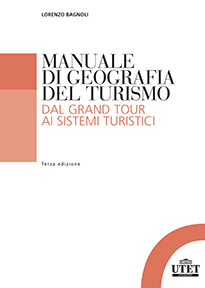 Manuale di geografia del turismo Manuale di geografia del turismo