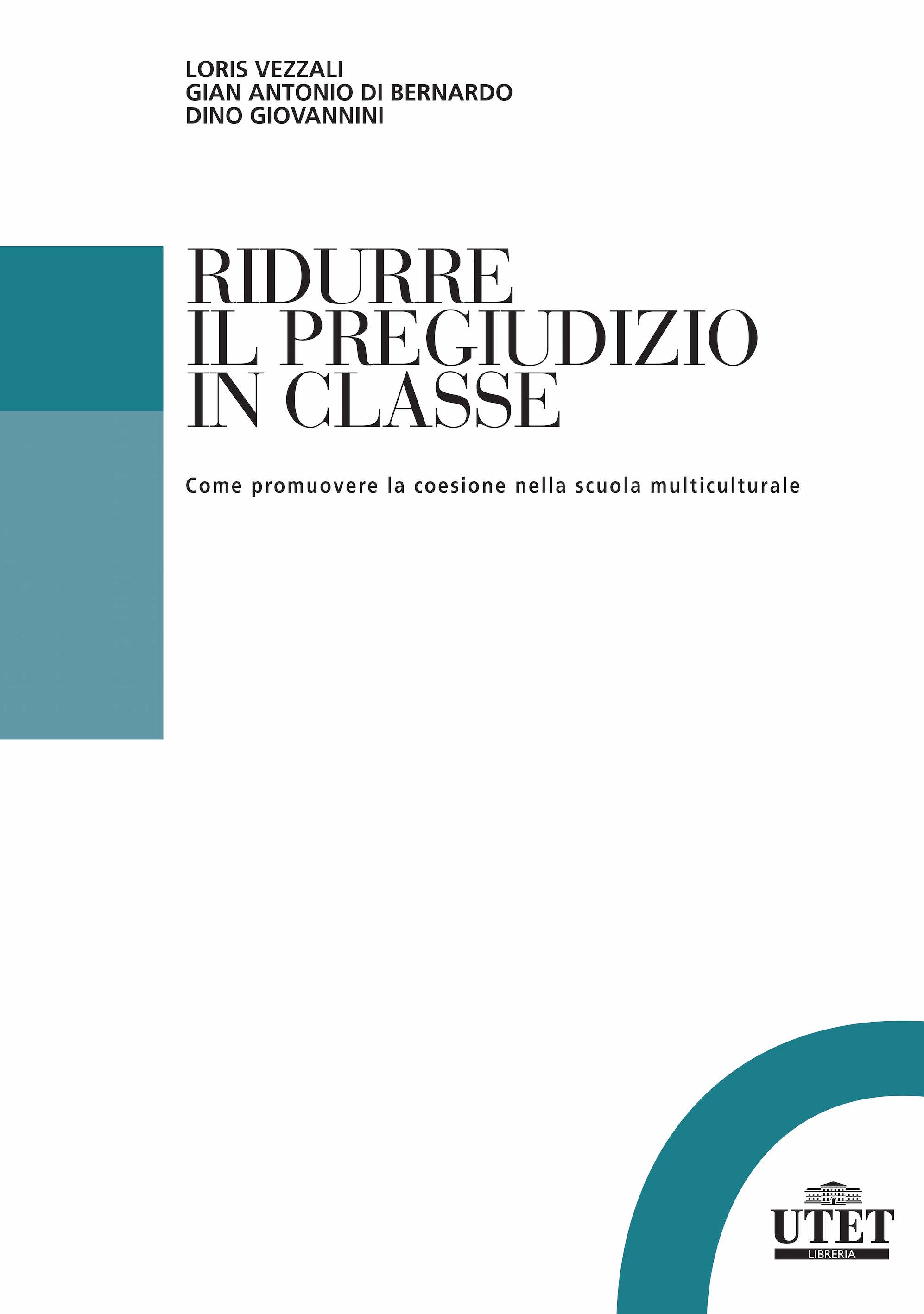 Ridurre il pregiudizio in classe