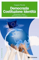 Democrazia Costituzione Identità Democrazia Costituzione Identità