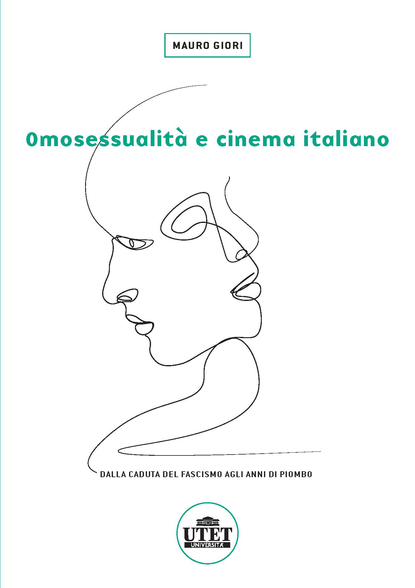 Omosessualità e cinema italiano Omosessualità e cinema italiano
