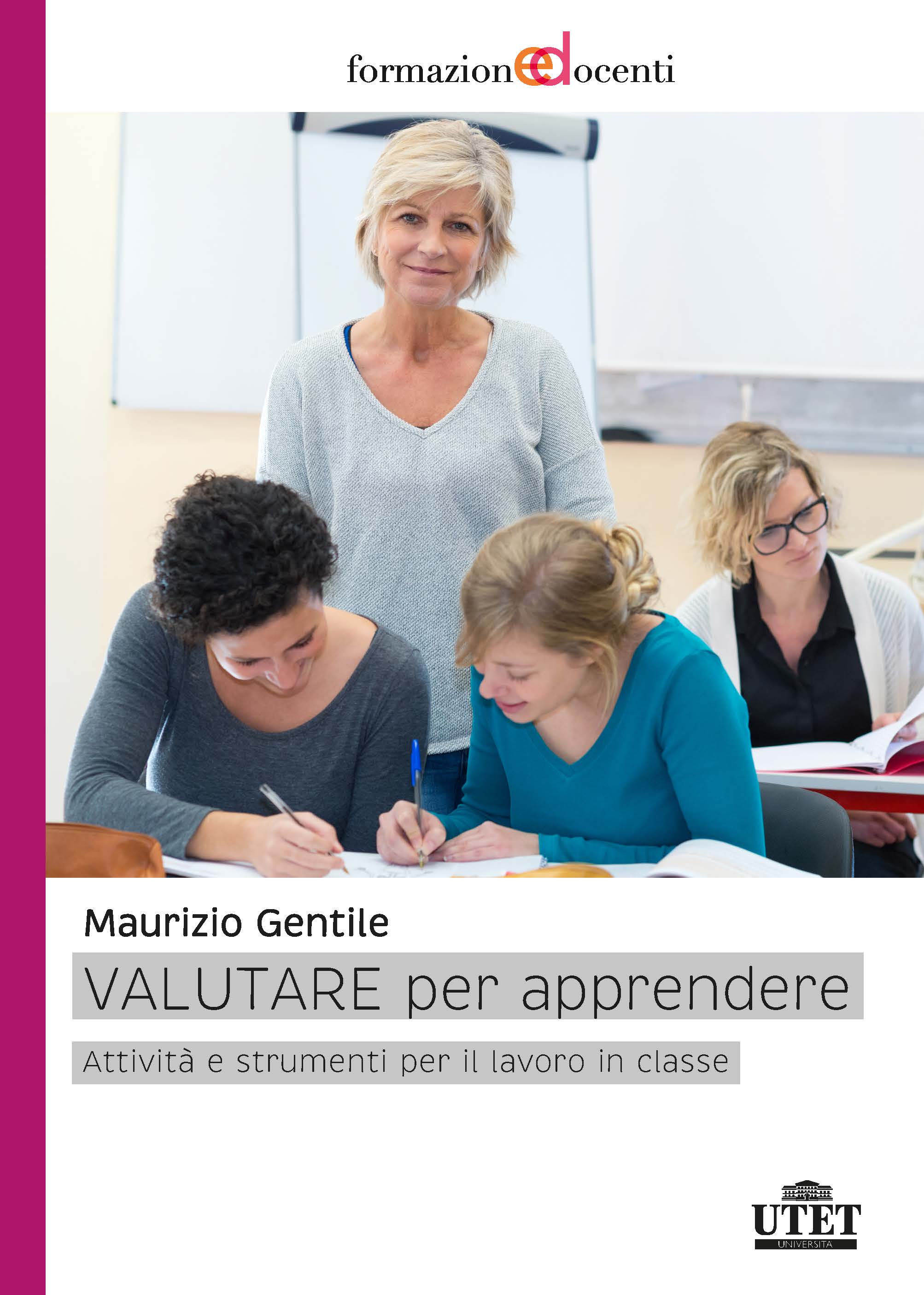 Valutare per apprendere
