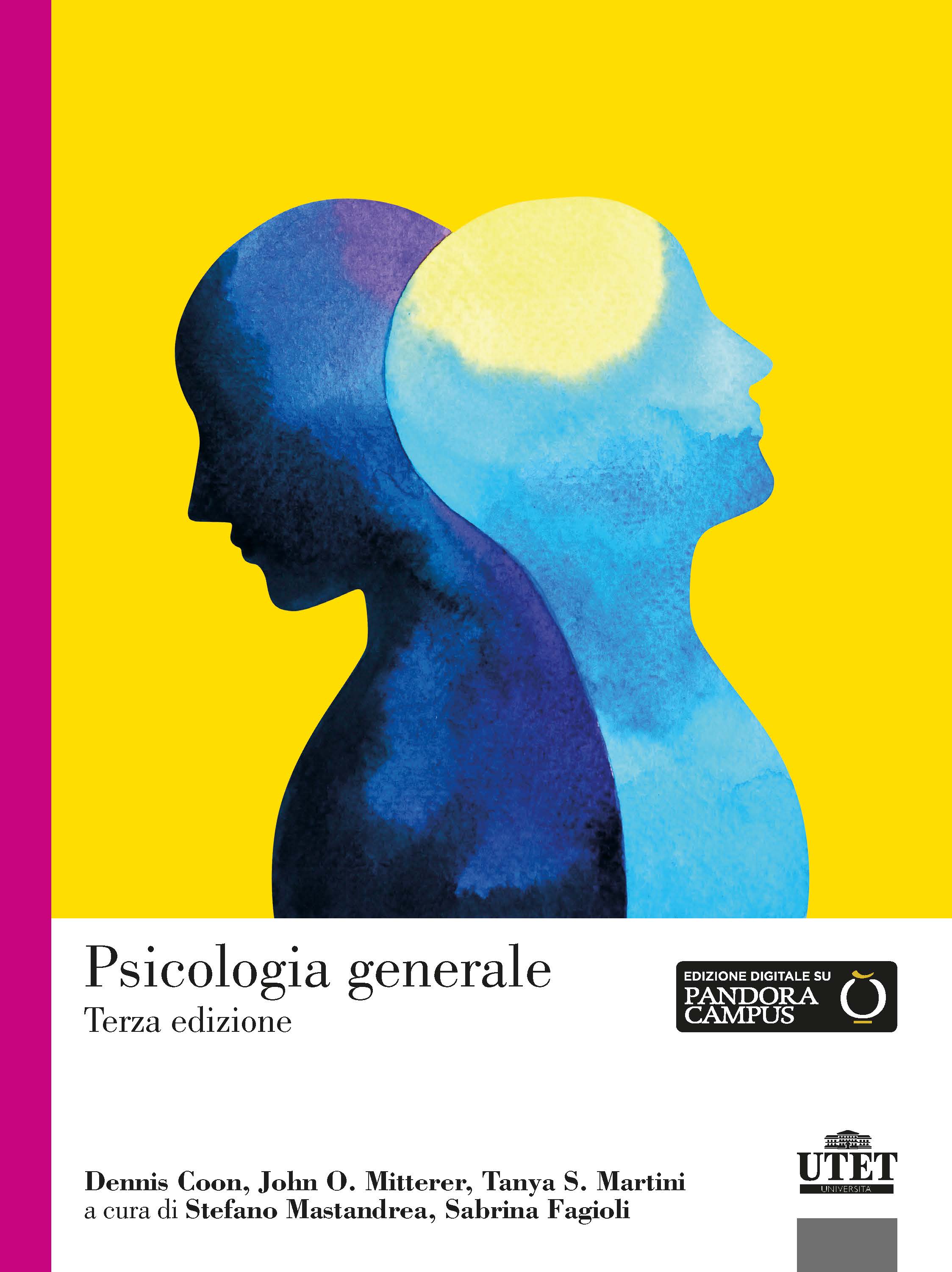 Psicologia generale Psicologia generale