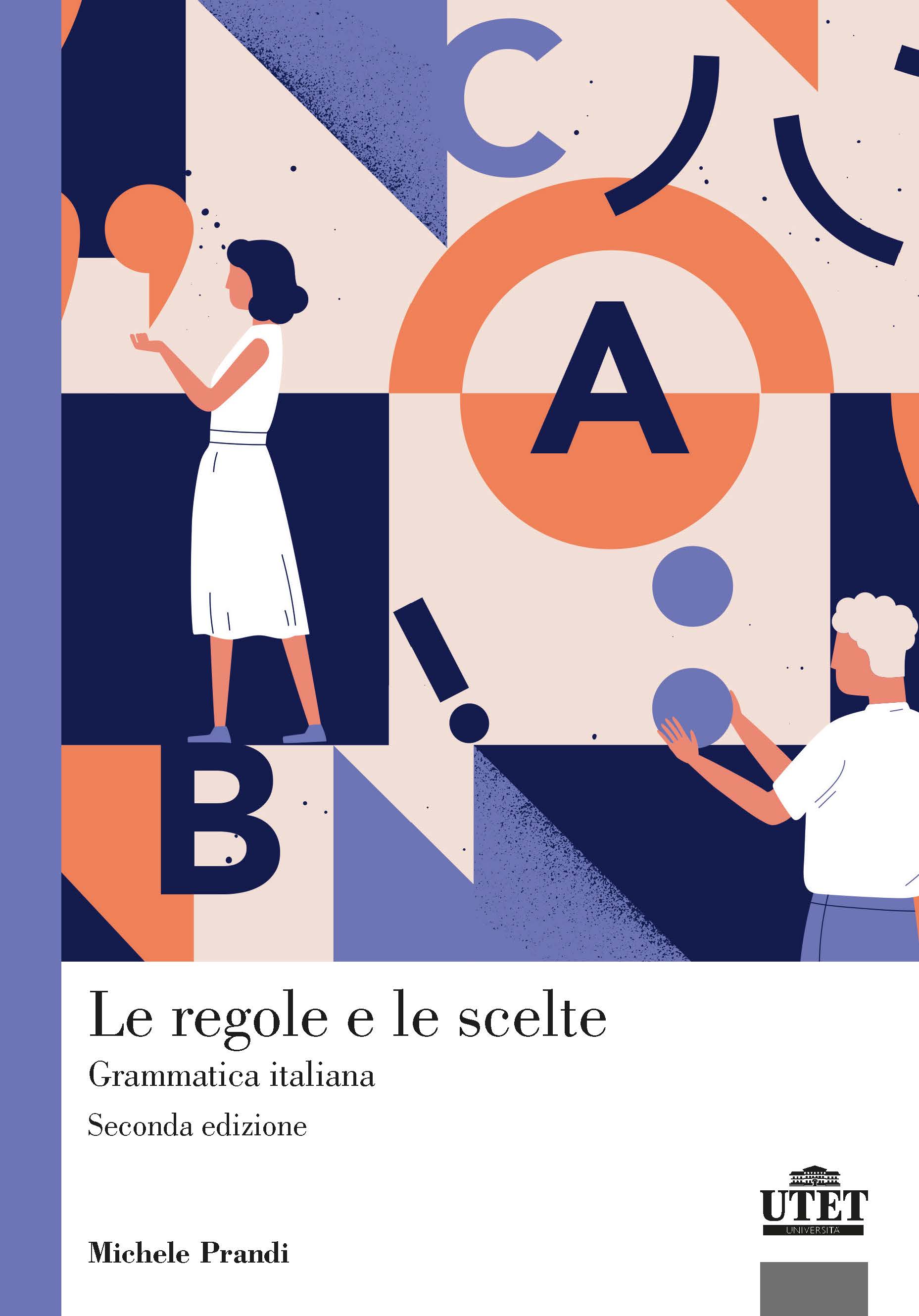 Le regole e le scelte