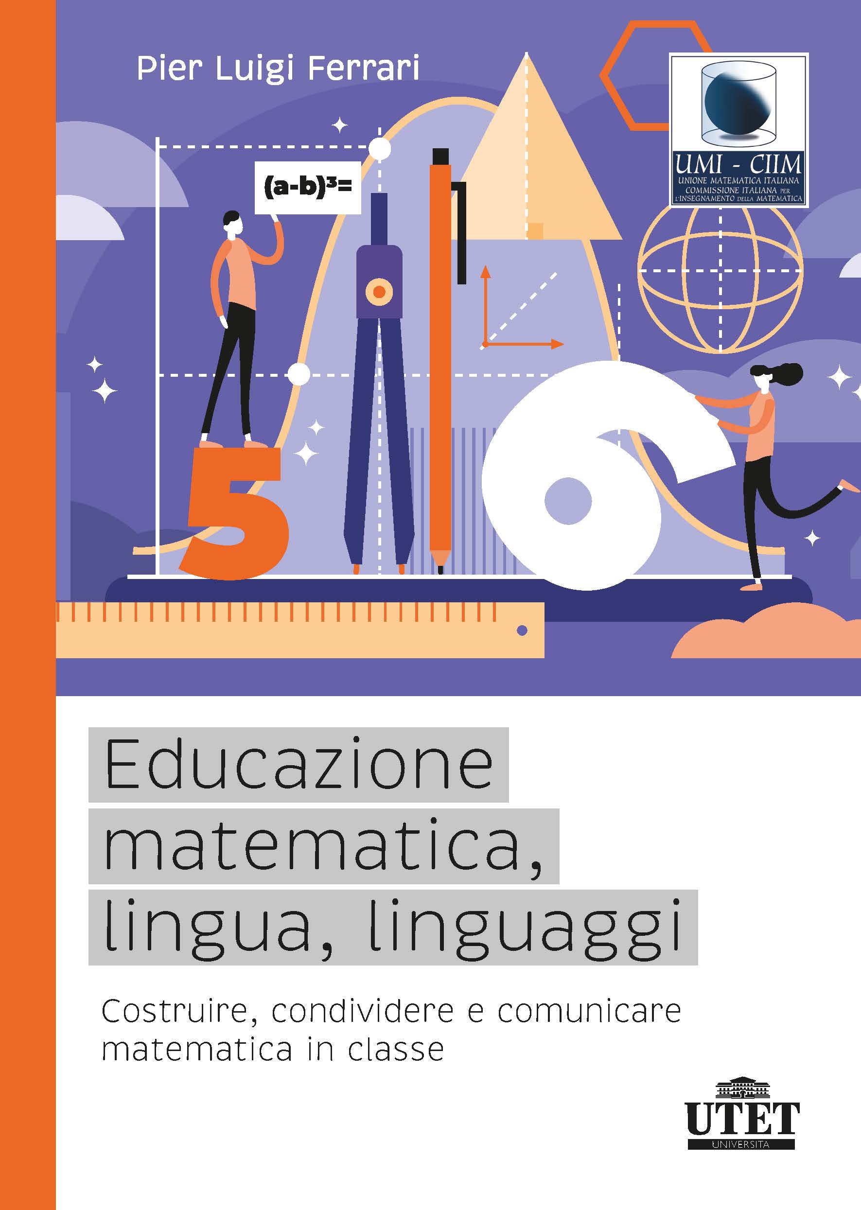Educazione matematica, lingua, linguaggi Educazione matematica, lingua, linguaggi