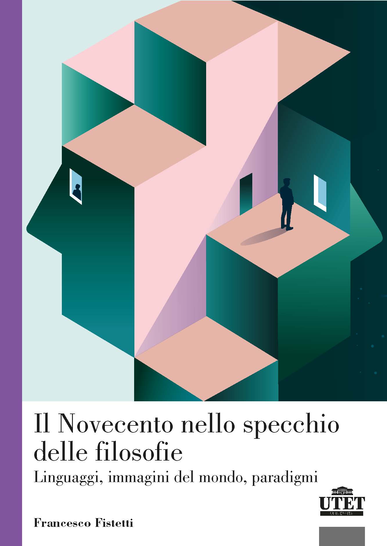 Il Novecento nello specchio delle filosofie Il Novecento nello specchio delle filosofie