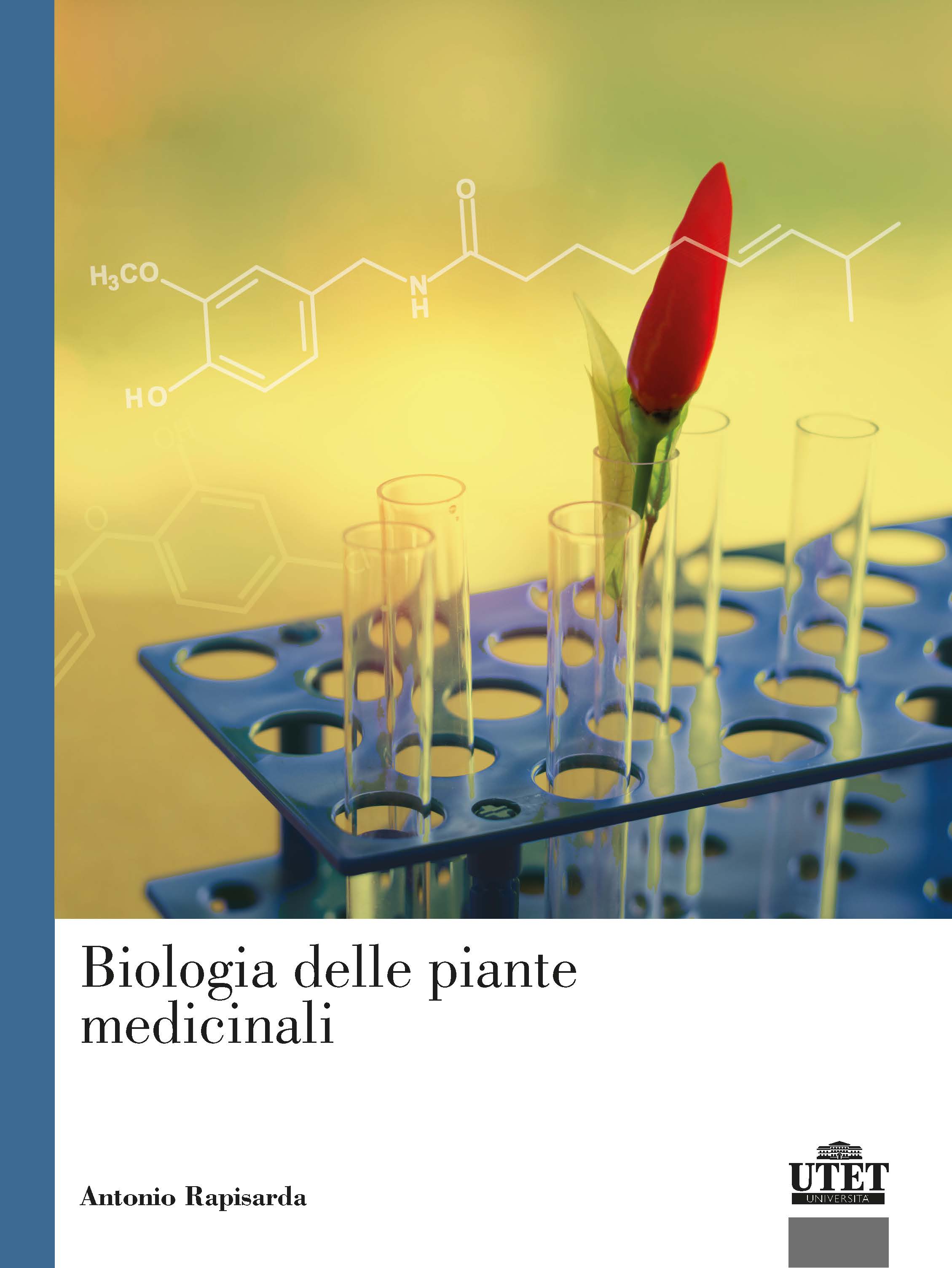 Biologia delle piante medicinali Biologia delle piante medicinali