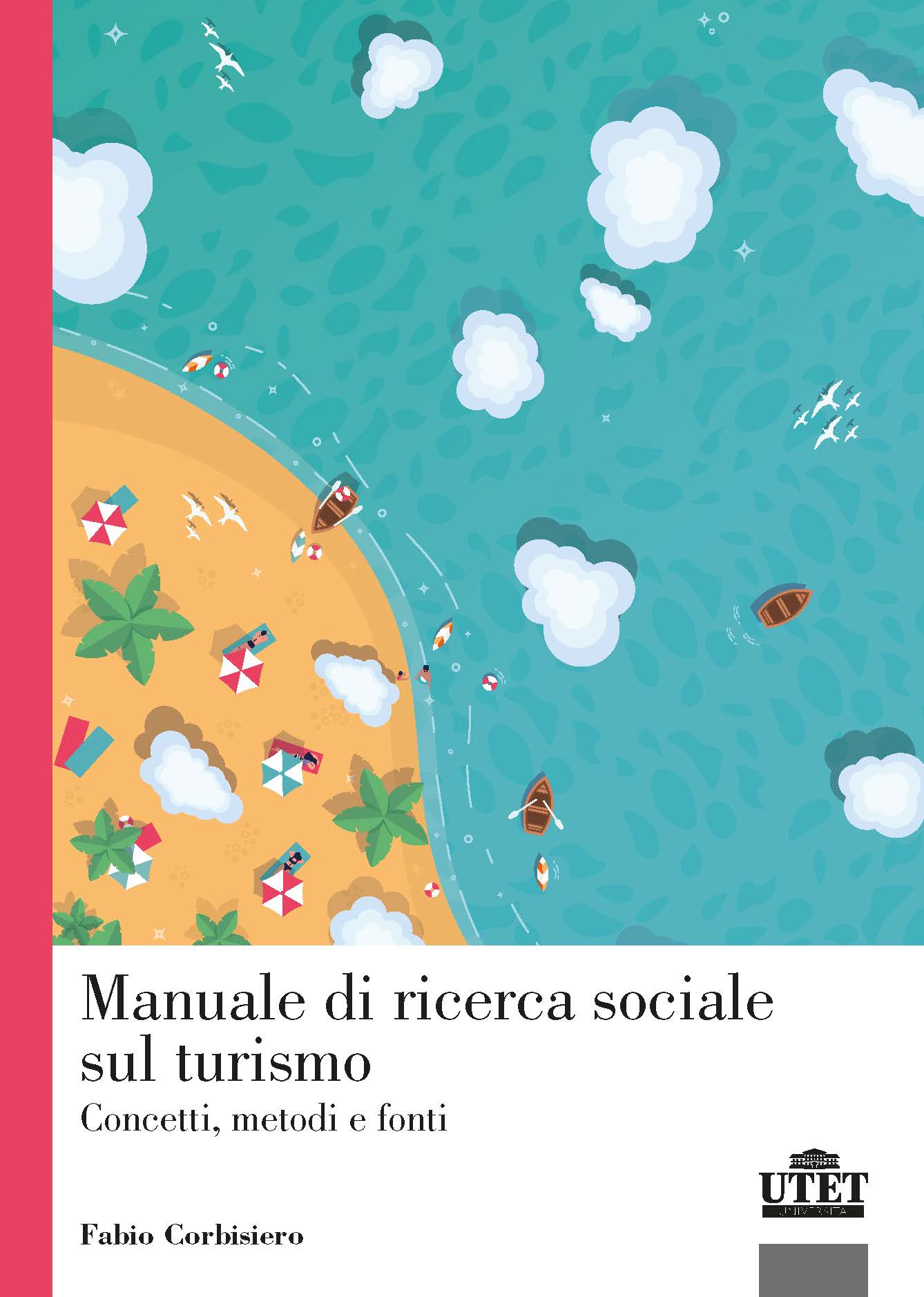 Manuale di ricerca sociale sul turismo