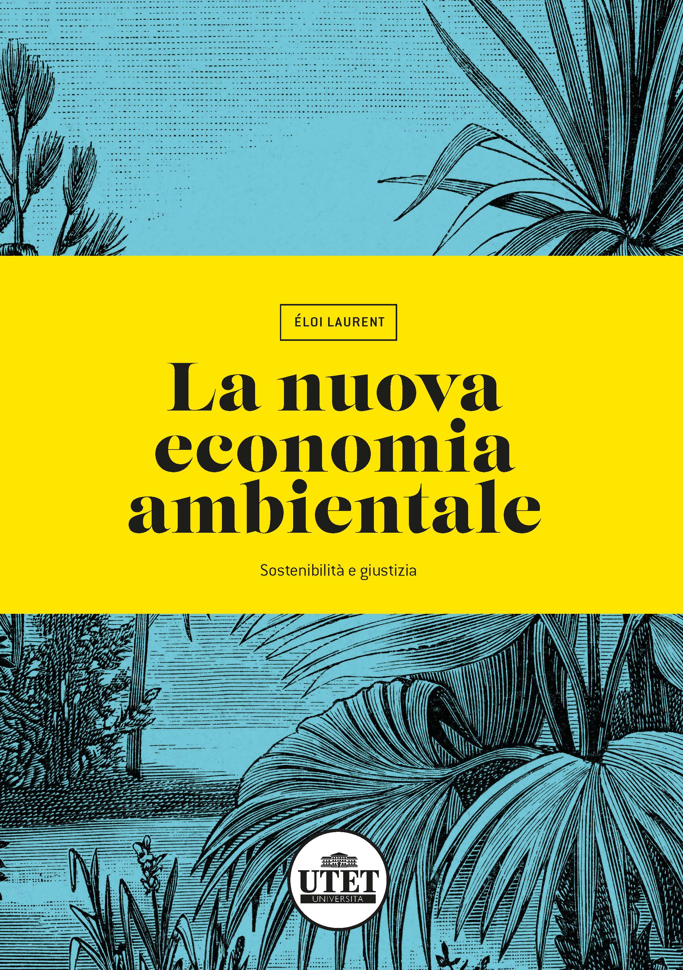 La nuova economia ambientale La nuova economia ambientale