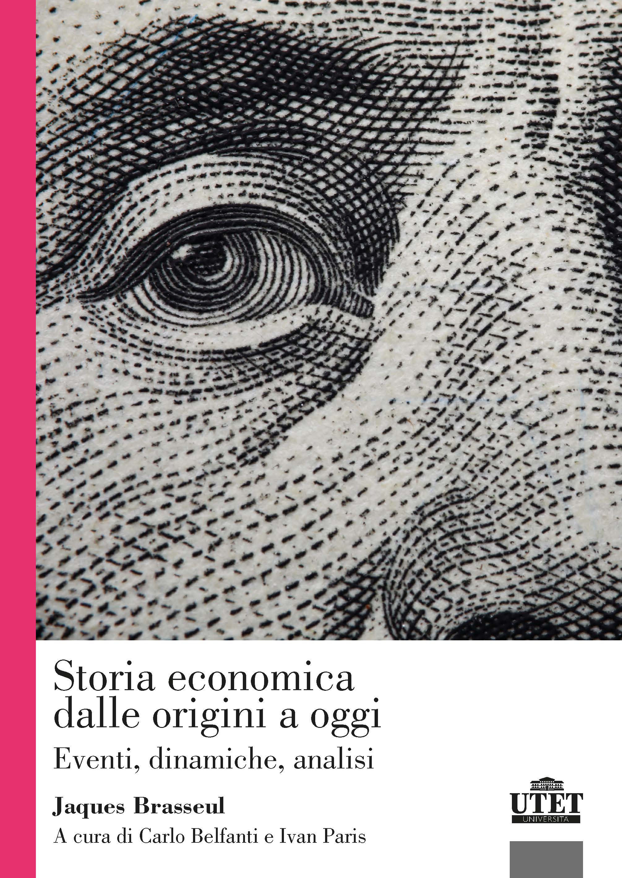 Storia economica dalle origini a oggi Storia economica dalle origini a oggi