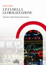 L'età della globalizzazione L'età della globalizzazione