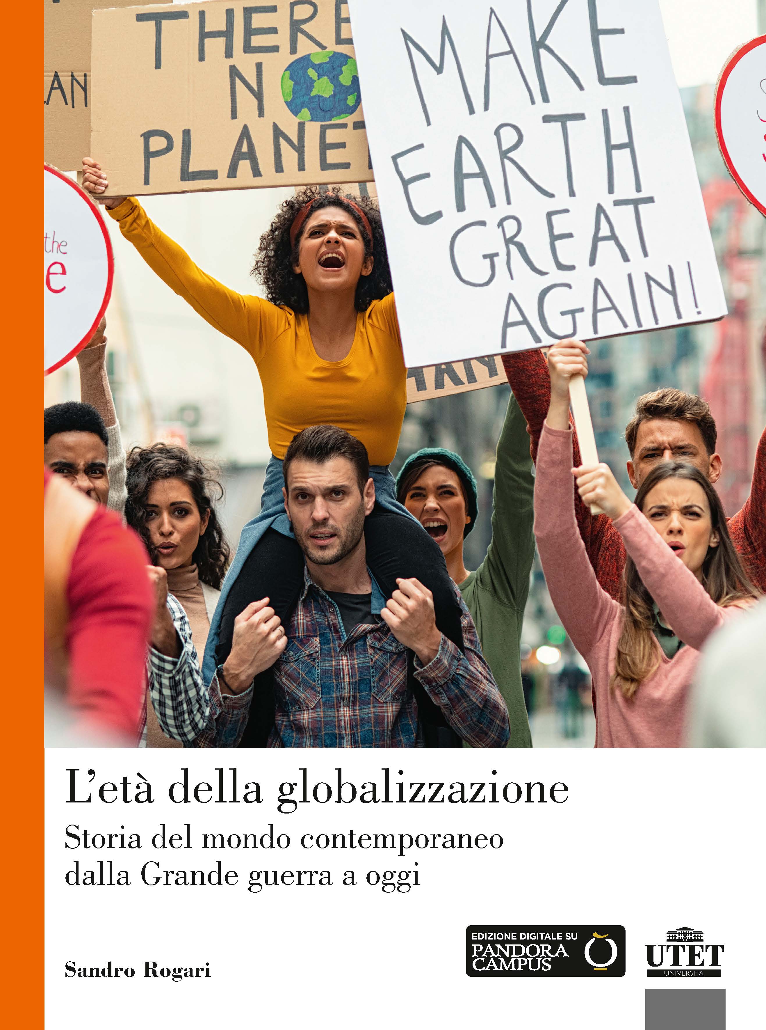 L'età della globalizzazione L'età della globalizzazione