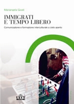 Immigrati e tempo libero Immigrati e tempo libero