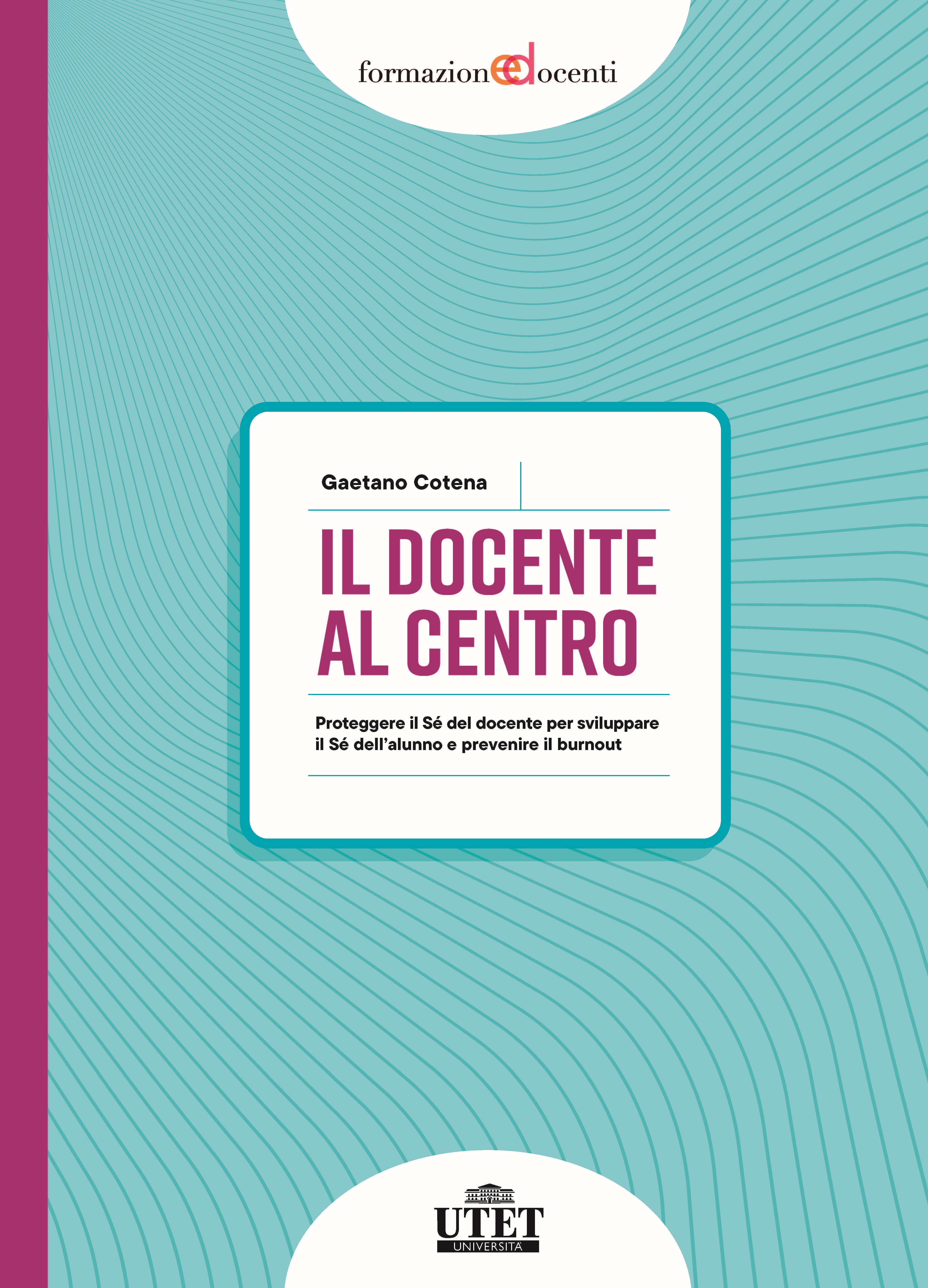 Il docente al centro