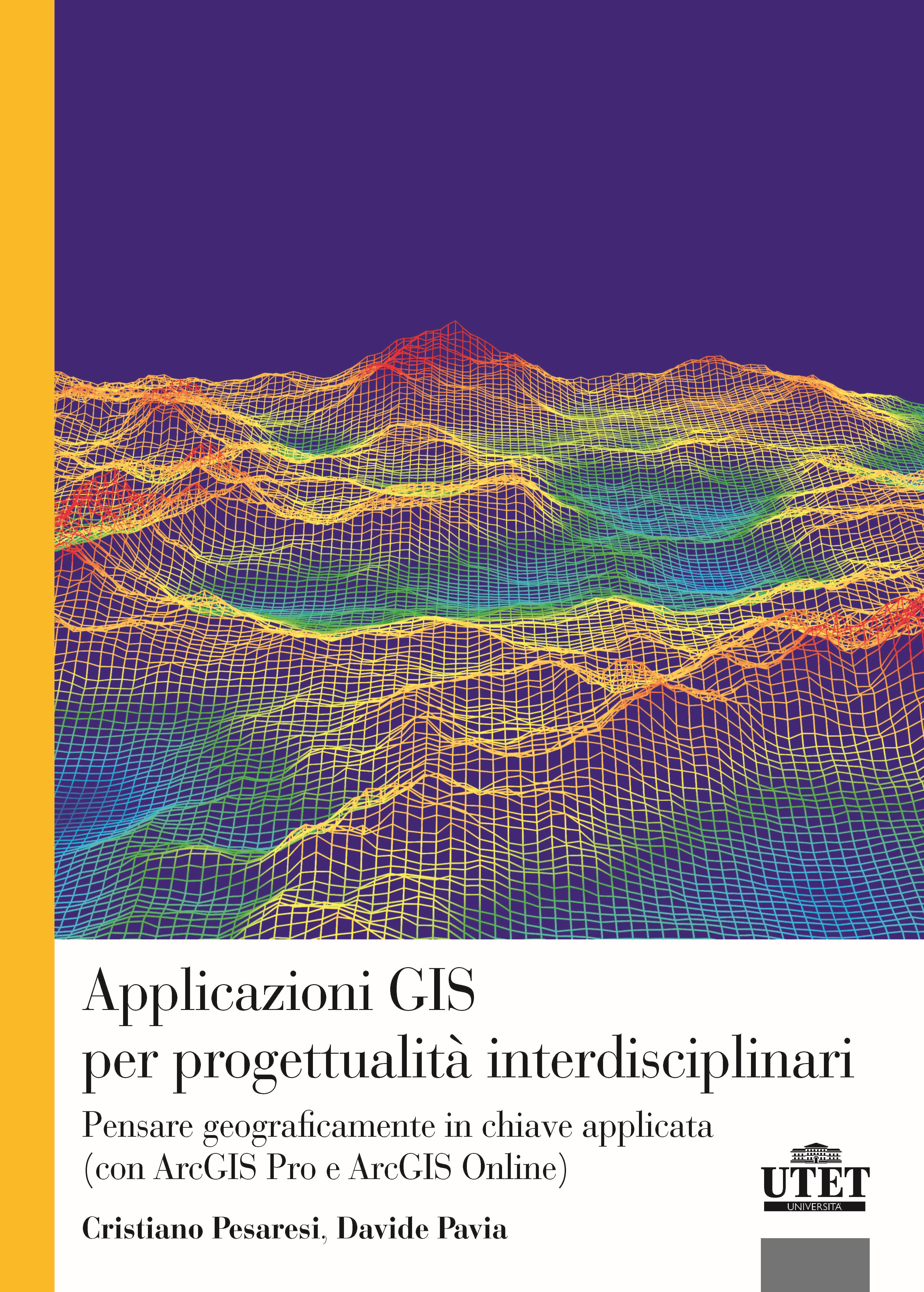 Applicazioni GIS per progettualità interdisciplinari