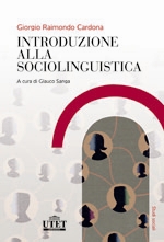 Introduzione alla sociolinguistica Introduzione alla sociolinguistica
