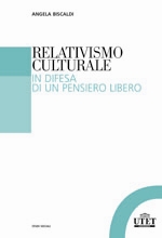 Relativismo culturale Relativismo culturale