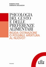 Psicologia del gusto e delle preferenze alimentari