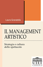 Il Management artistico Il Management artistico