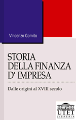Storia della finanza d'impresa Storia della finanza d'impresa