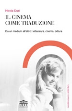 Il cinema come traduzione Il cinema come traduzione