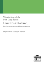 L'antitrust italiano L'antitrust italiano